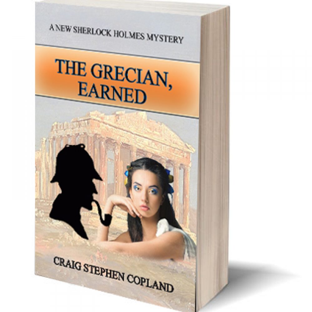 The Grecian, Earned a New Sherlock Holmes Mystery by Craig Stephen Copland